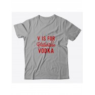 Футболка ко дню влюбленных с принтом V is for vodka | Футболка на 14 февраля