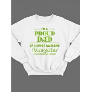 Прикольный свитшот для папы с принтом «I'm a proud dad» / Модная толстовка для самого лучшего папы.