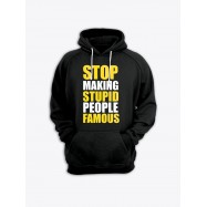 Модная толстовка с капюшоном без молнии - худи с принтом "Stop making stupid people famous"