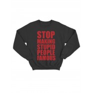 Модный свитшот - толстовка без капюшона и без молнии с принтом "Stop making stupid people famous"