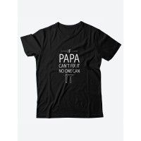 Прикольная, смешная мужская футболка с надписью "If papa can't fix it"