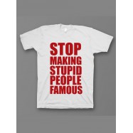 Мужская футболка с прикольным принтом "Stop making stupid people famous"