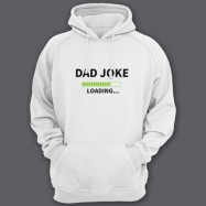 Толстовка с капюшоном для папы с надписью "Dad joke loading..." ("Папина шутка грузится...")