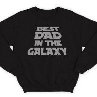 Прикольный свитшот с надписью "Best dad in the galaxy" ("Лучший батя в галактике")