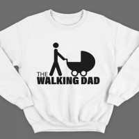 Прикольные свитшоты с надписью "The walking dad" ("ходячий отец")