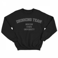 Прикольный свитшот с надписью Moscow State University DRINKING TEAM