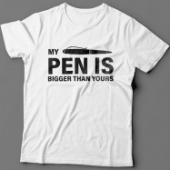 Прикольная футболка с надписью "My pen is bigger than yours" ("Моя ручка больше твоей")