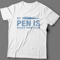 Прикольная футболка с надписью "My pen is bigger than yours" ("Моя ручка больше твоей")
